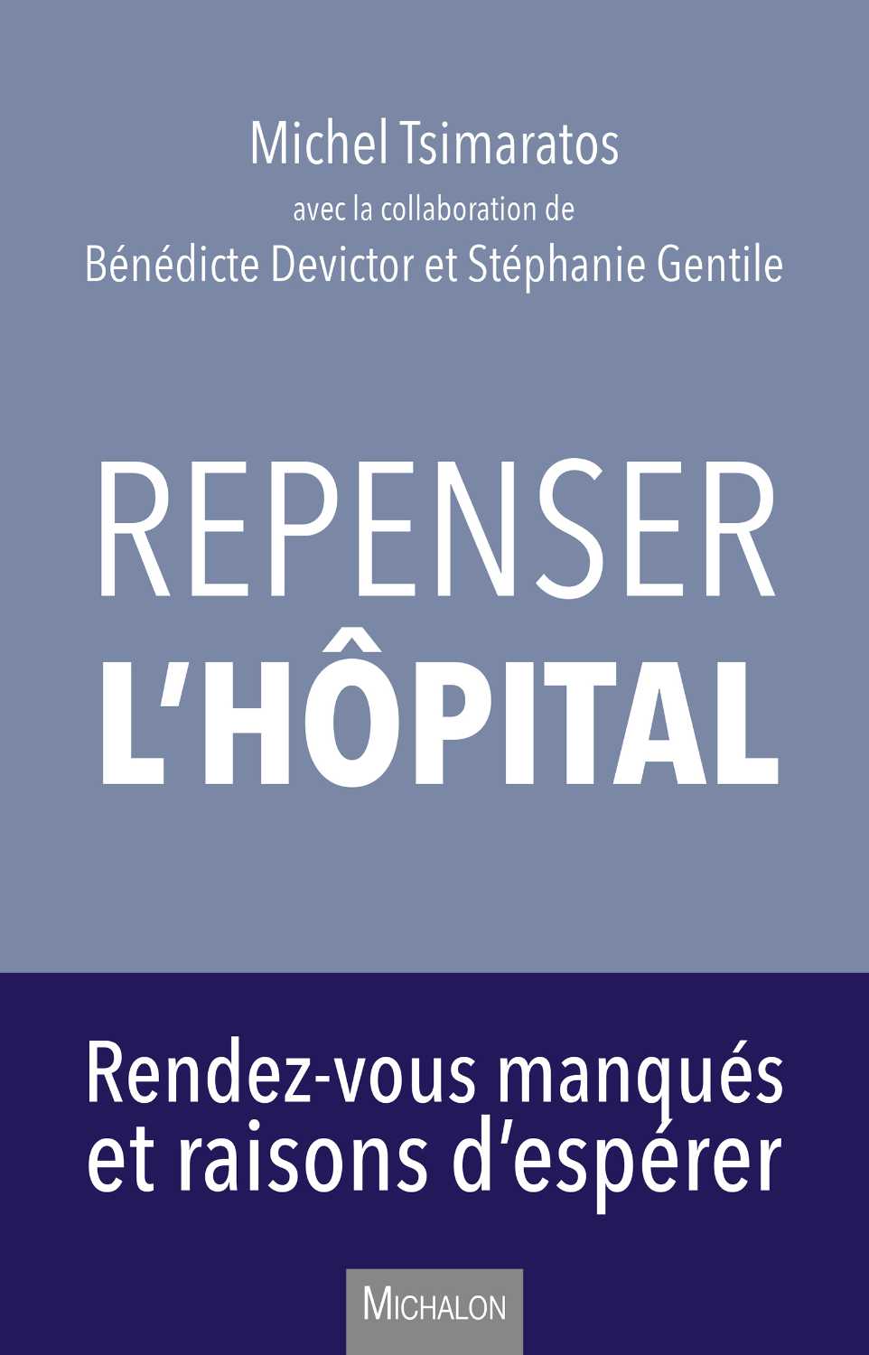 REPENSER L'HÔPITAL